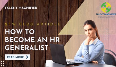 How To Become An HR Generalist-What Kind Of Training Do HR Generalists Need