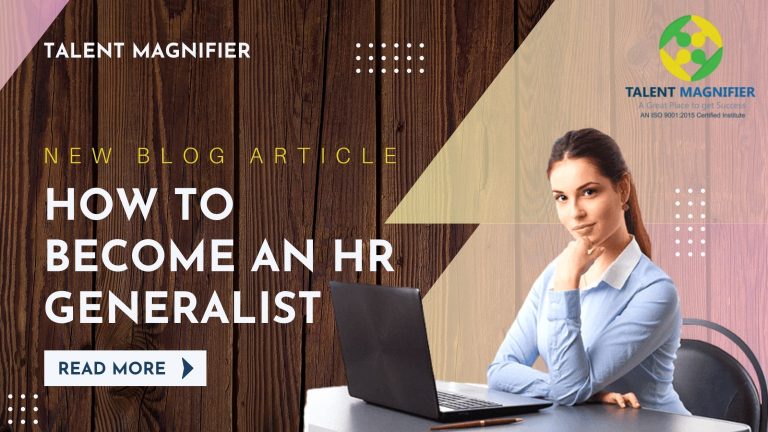 How To Become An HR Generalist-What Kind Of Training Do HR Generalists Need