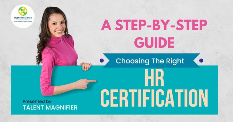 Choosing the Right HR Certification - A Step-by-Step Guide